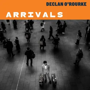 Declan O'Rourke - Arrivals (2 LPs)